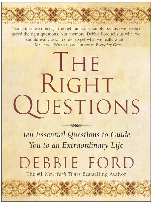 Title details for The Right Questions by Debbie Ford - Wait list